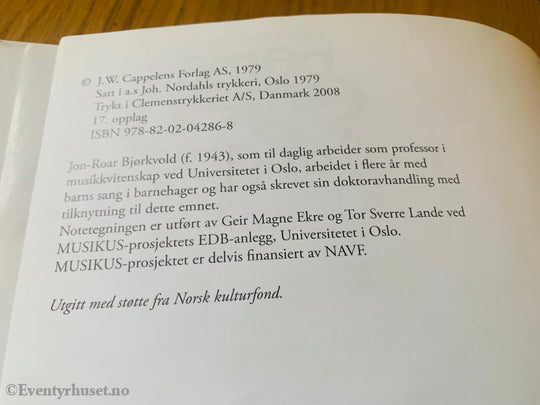 Jon Roar Bjørkvold Og Vivian Zahl Olsen. 1979/08. Barnas Egen Sangbok. Fortelling
