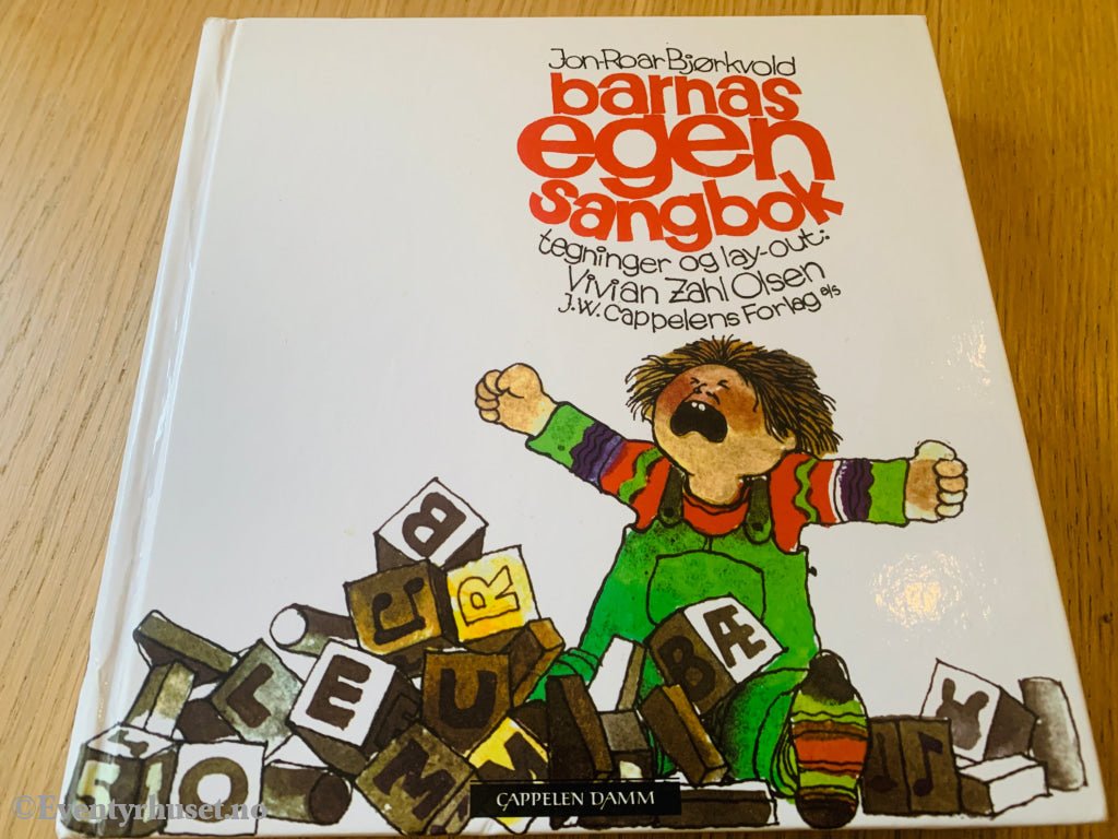 Jon Roar Bjørkvold Og Vivian Zahl Olsen. 1979/08. Barnas Egen Sangbok. Fortelling