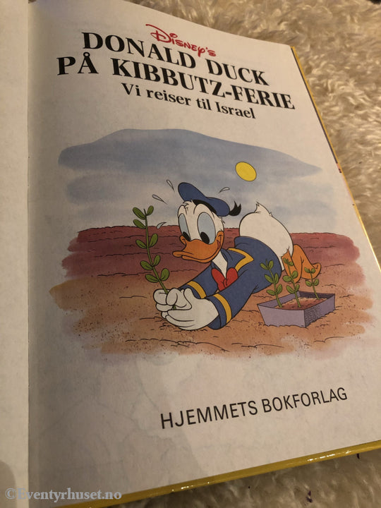 Jorden Rundt Med Disneys Beste. 1994/96. Donald Duck På Kibbutz-Ferie. Vi Reiser Til Israel.
