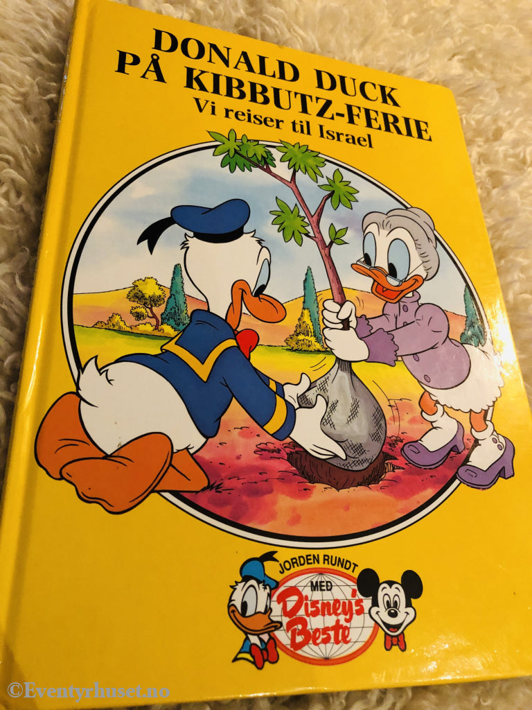 Jorden Rundt Med Disneys Beste. 1994/96. Donald Duck På Kibbutz-Ferie. Vi Reiser Til Israel.
