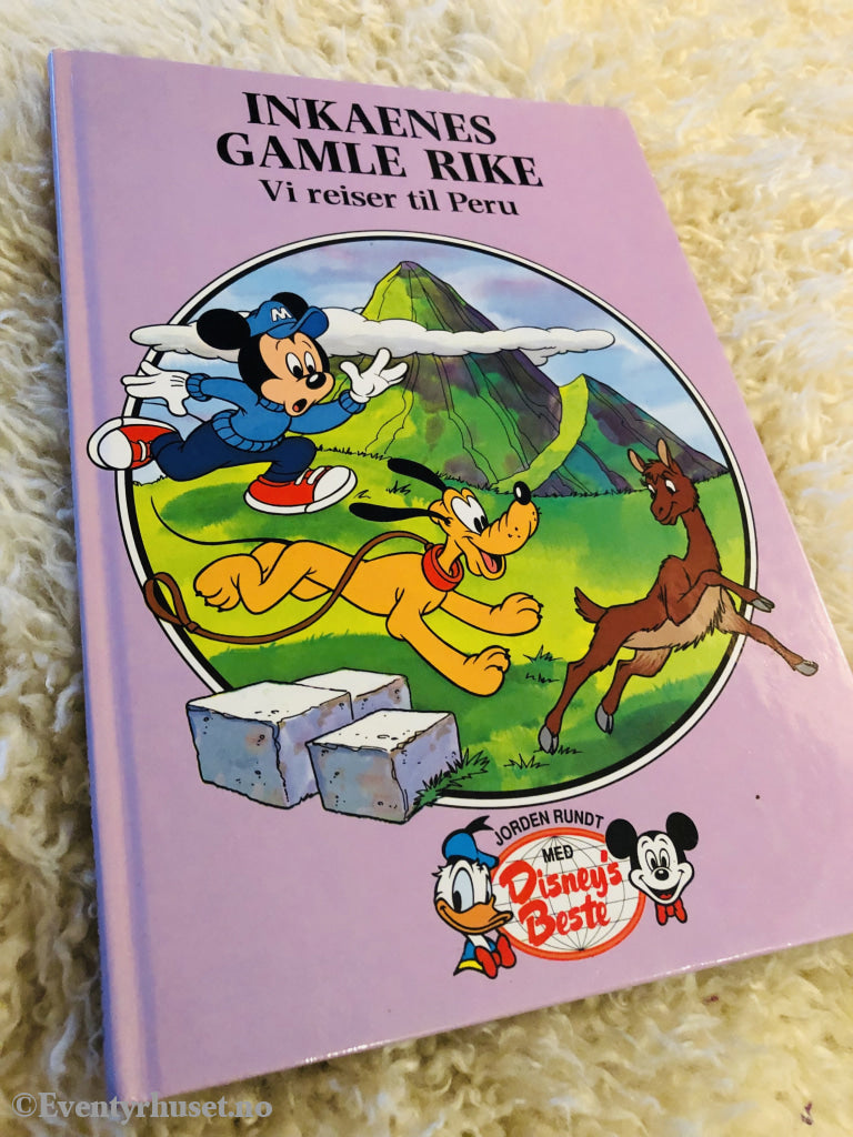 Jorden Rundt Med Disneys Beste. 1994/96. Inkaenes Gamle Rike. Vi Reiser Til Peru. Fortelling