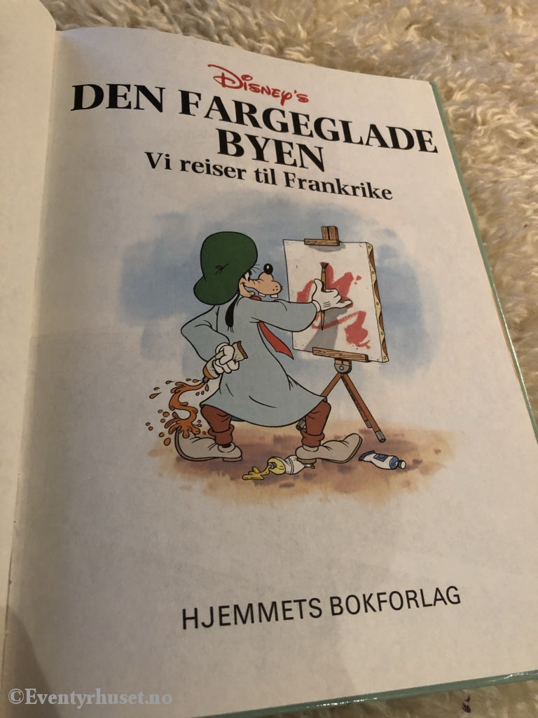 Jorden Rundt Med Disneys Beste. 1994. Den Fargeglade Byen. Vi Reiser Til Frankrike. Fortelling