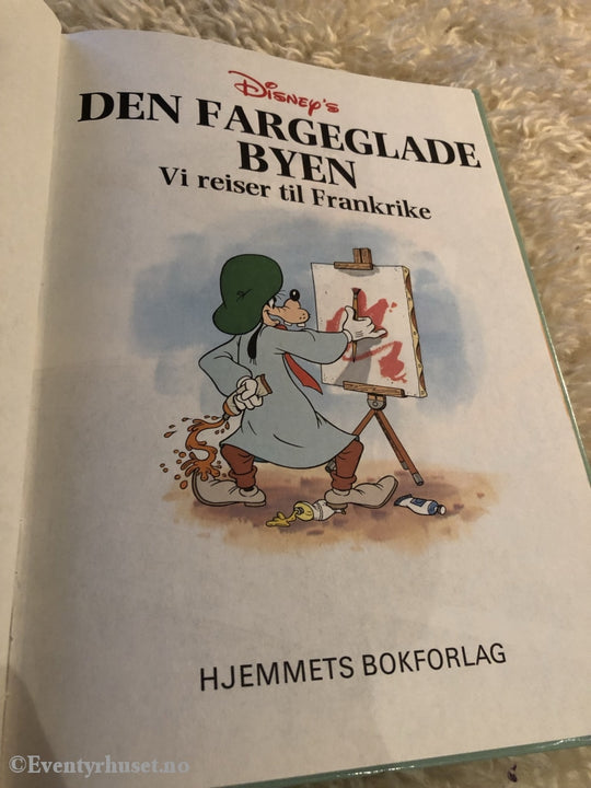 Jorden Rundt Med Disneys Beste. 1994. Den Fargeglade Byen. Vi Reiser Til Frankrike. Fortelling