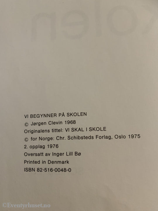 Jørgen Clevin. 1968/76. Vi Begynner På Skolen. Fortelling