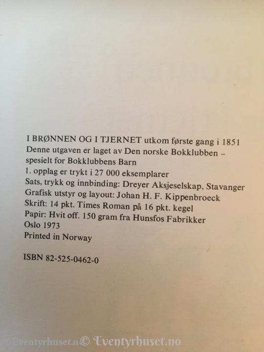 Jørgen Moe. 1973. I Brønnen Og I Tjernet. Fortelling