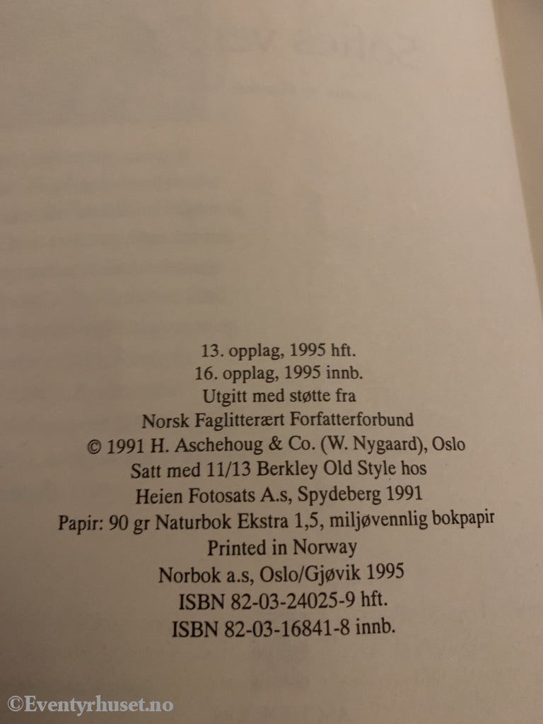 Jostein Gaarder. 1991/95. Sofies Verden. Fortelling