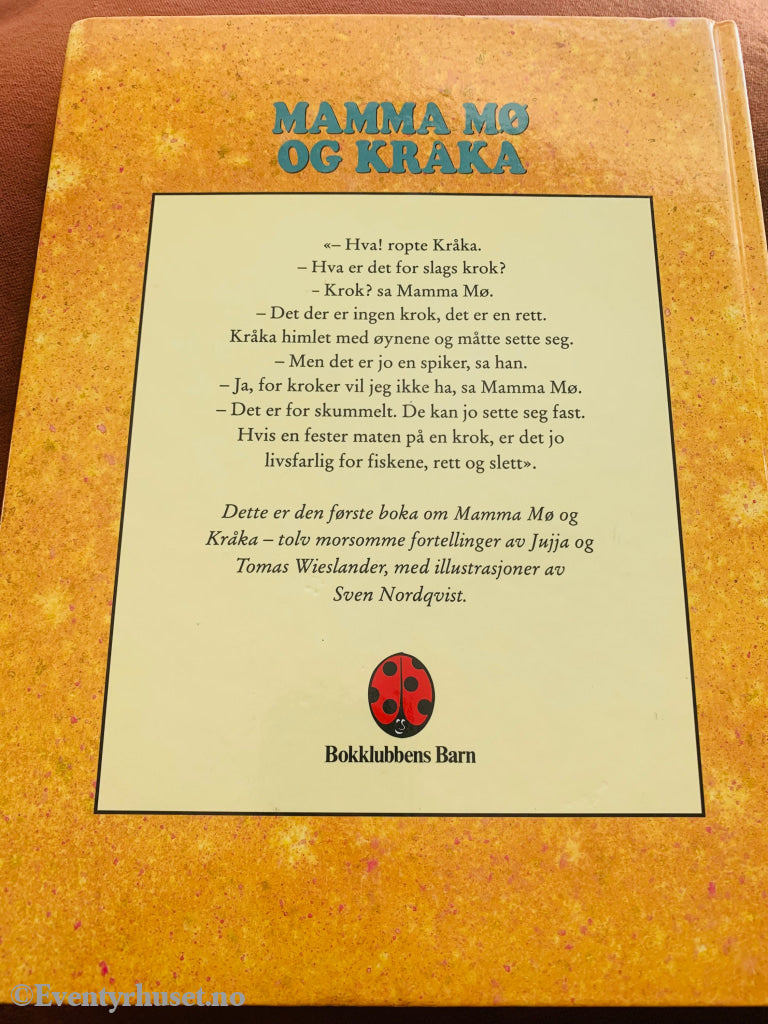 Jujja Og Tomas Wieslander. 1991/93. Mamma Mø Kråka. Fortelling