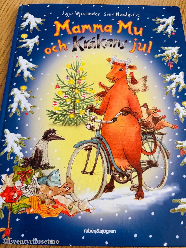 Jujja Wieslander & Sven Nordqvist. Mamma Mu och Kråkans jul. Bok.