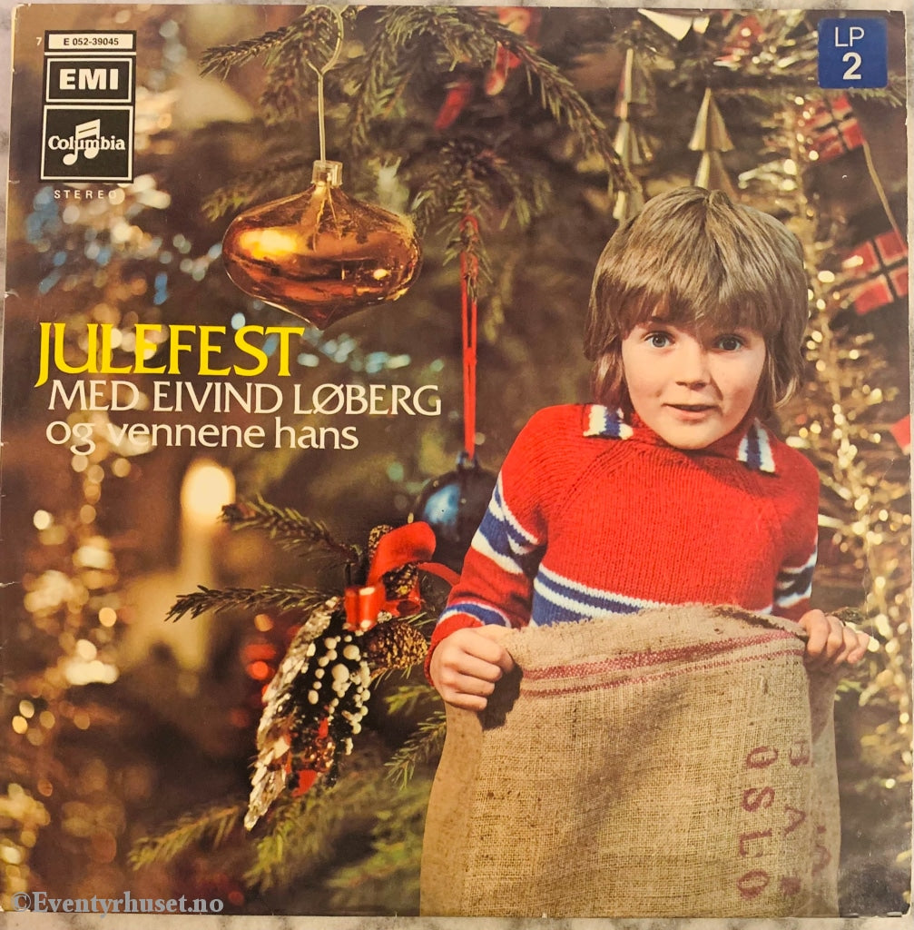 Julefest Med Eivind Løberg Og Vennene Hans. 1973. Lp. Lp Plate