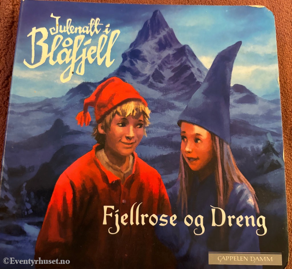 Julenatt i Blåfjell – Fjellrose og Dreng. Bok.