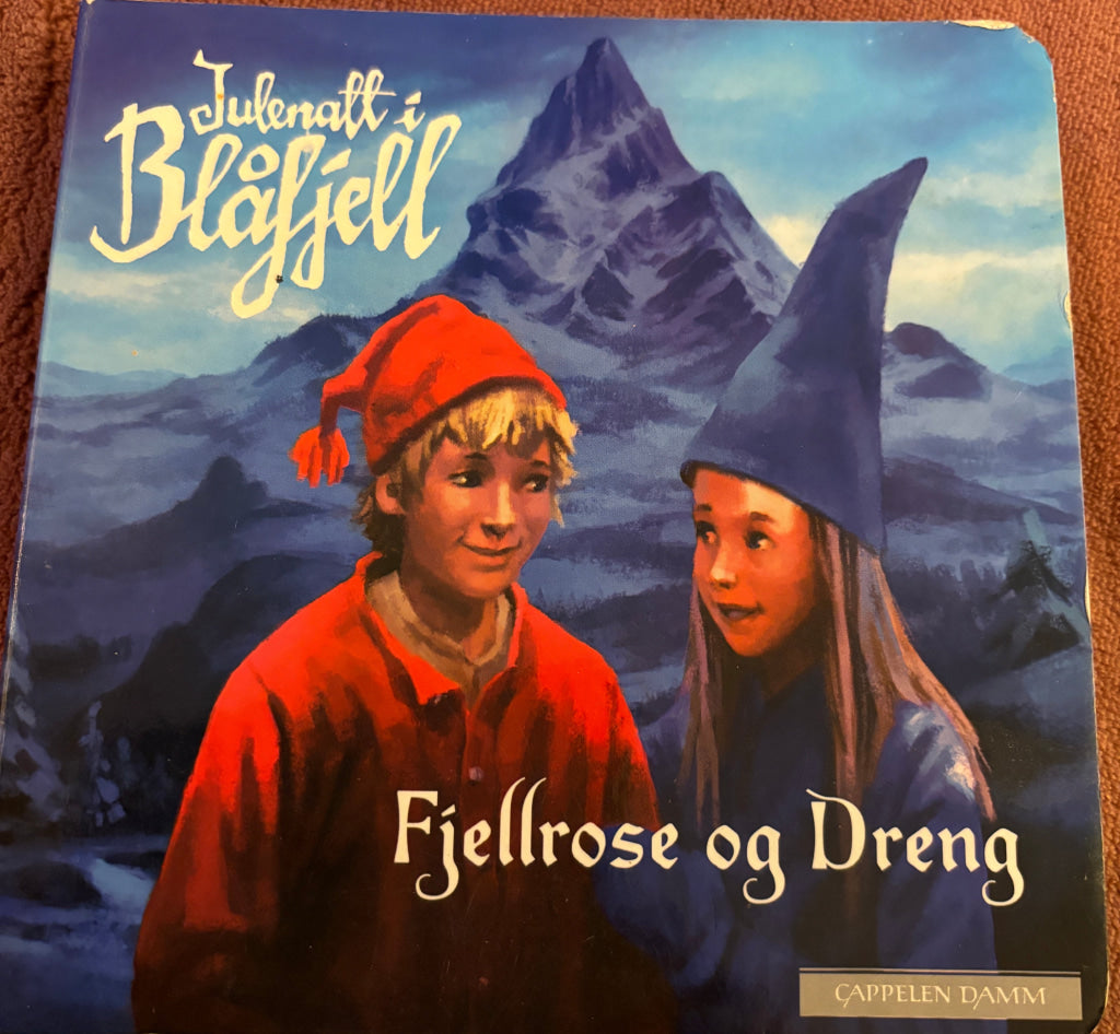 Julenatt i Blåfjell – Fjellrose og Dreng. Bok.