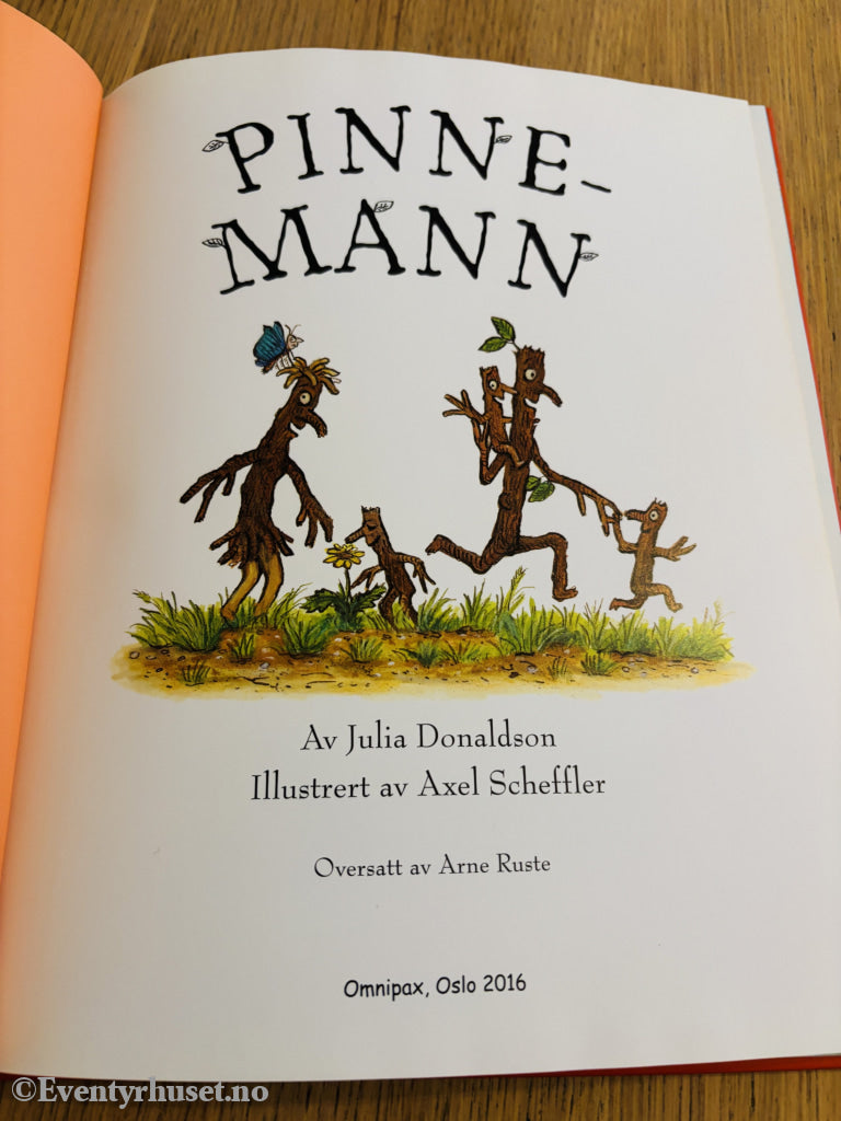 Julia Donaldson & Axel Scheffler. Pinnemannen. Bok.