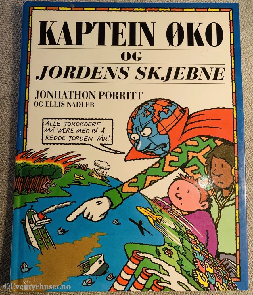 Kaptein Øko Og Jordens Skjebne. 1992. Fortelling