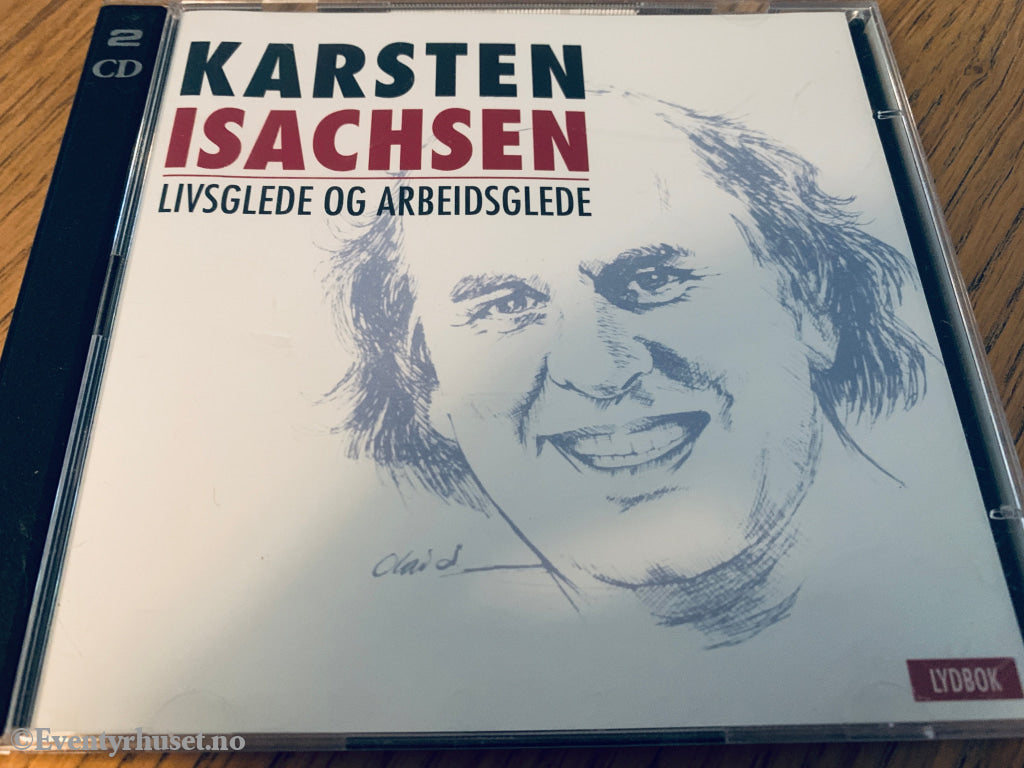 Karsten Isachsen. 2005. Livsglede og arbeidsglede. Lydbok på CD.