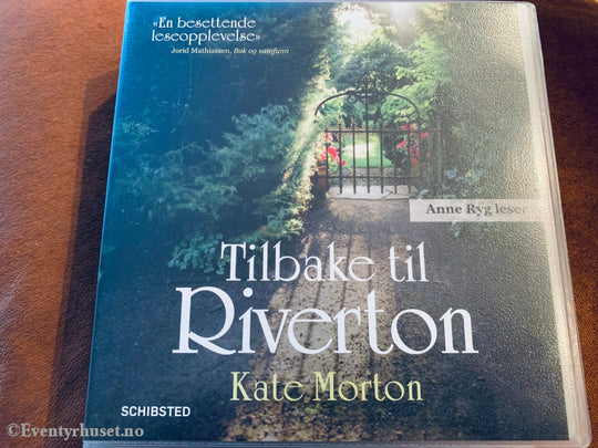 Kate Morton. Tilbake Til Riverton. Lydbok På 14 Cd.