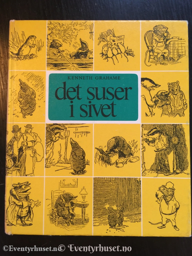 Kenneth Grahame. 1973 (1908). Det Suser I Sivet. Fortelling