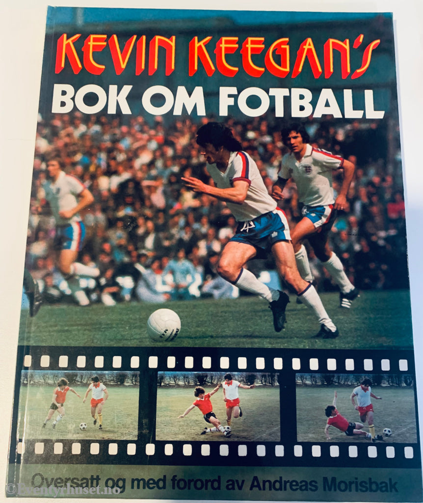Kevin Keegan’s Bok Om Fotball. 1980. Faktabok