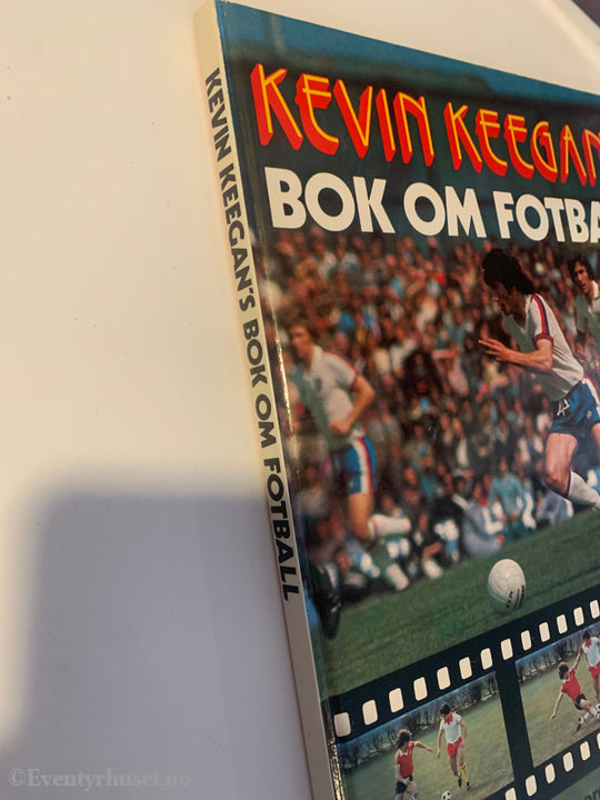 Kevin Keegan’s Bok Om Fotball. 1980. Faktabok