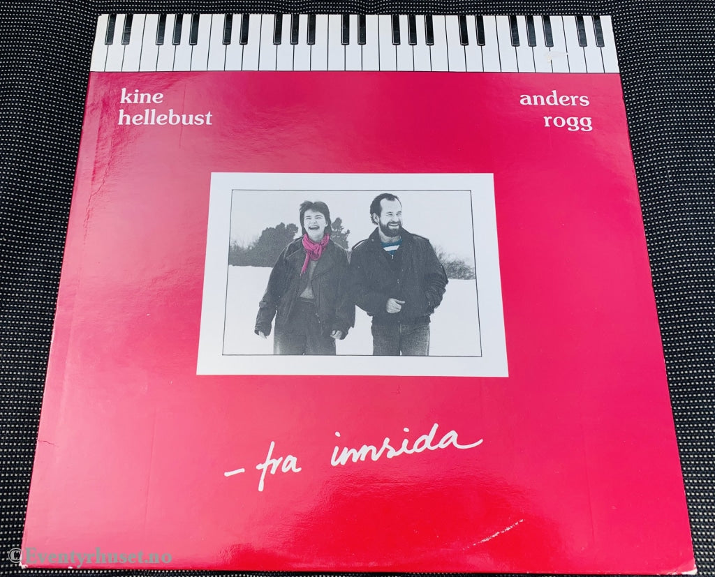 Kine Hellebust & Anders Rogg. 1984. Fra Innsida. Lp. Lp Plate