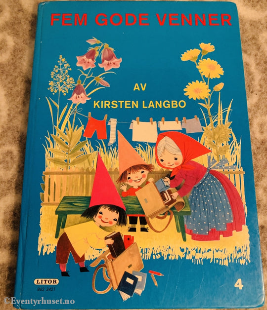 Kirsten Langbo. 1978. Fem Gode Venner. Fortelling