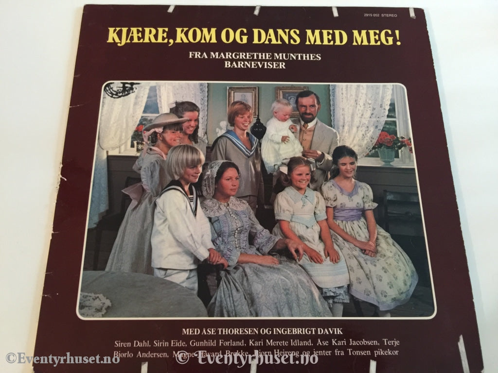 Kjære Kom Og Dans Med Meg! Fra Margarethe Munthes Barneviser. Lp. Lp Plate