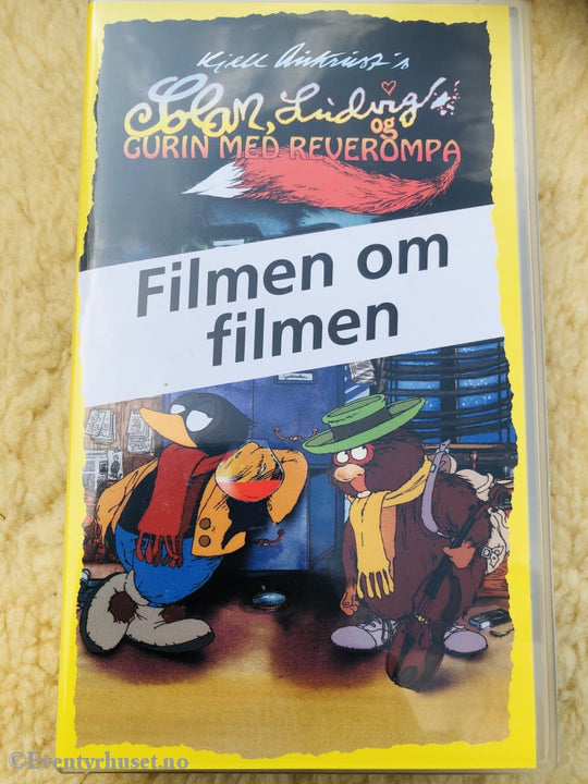 Kjell Aukrust. 1998. Solan Ludvig Og Gurin Med Reverompa. Filmen Om Filmen. Vhs. Vhs