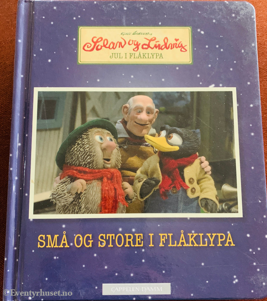 Kjell Aukrust. Solan og Ludvig – Små og store i Flåklypa. 2013. Bok. –  Eventyrhuset