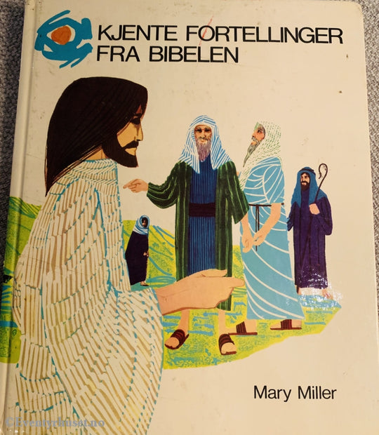Kjente Fortellinger Fra Bibelen. 1969. Fortelling