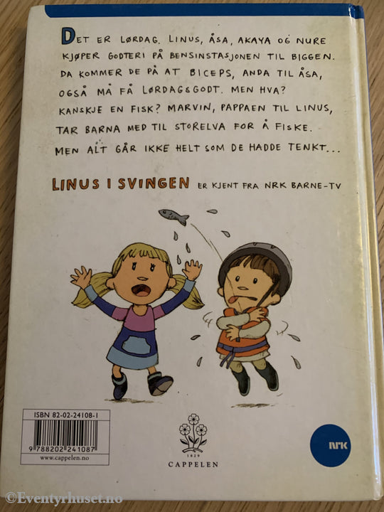 Kjetil Indregard. Linus I Svingen - Fiskekonkurransen (Nrk). 2004/08. Fortelling
