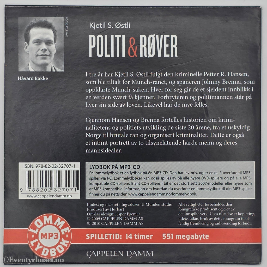 Kjetil S. Østli. 2009. Politi & Røver. Lydbok på CD.