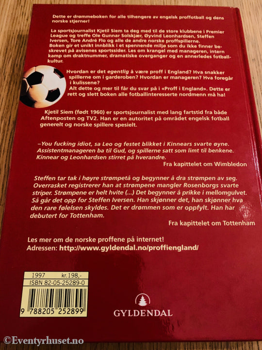 Kjetil Siem. 1998. Proff i England. Bok.