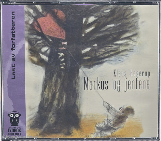 Klaus Hagerup. 2001. Markus og jentene. Lydbok på CD.