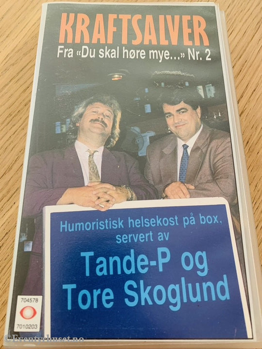 Kraftsalver Fra Du Skal Høre Mye... Nr. 2. Tande-P Og Tore Skoglund. 1992. Vhs. Vhs