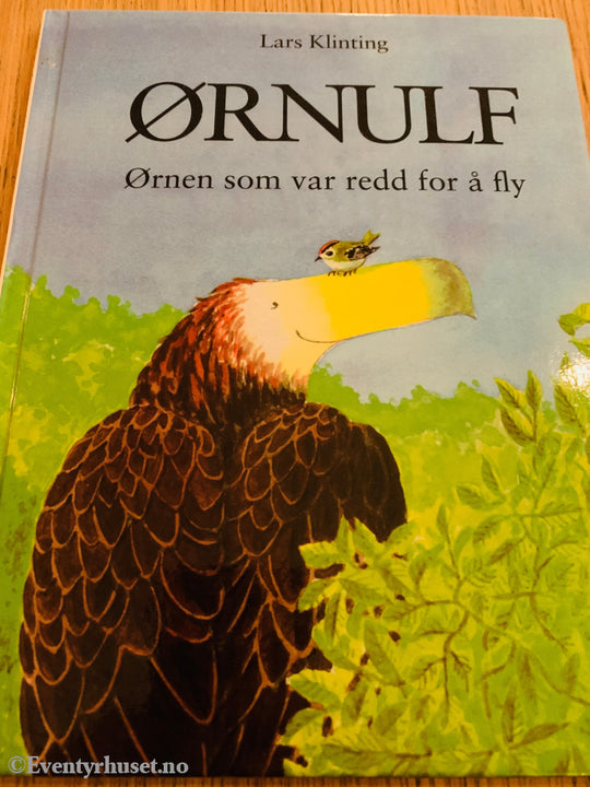 Lars Klinting – Ørnulf: Ørnen som var redd for å fly