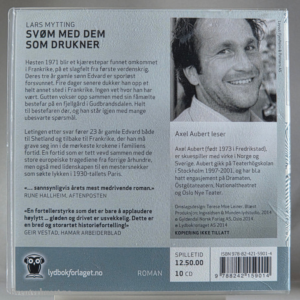 Lars Mytting 2014 Svøm med dem som drukner. Lydbok på CD.