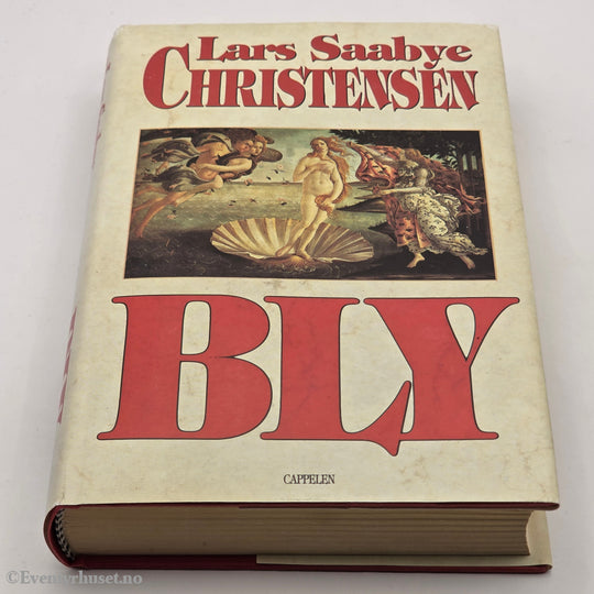 Lars Saabye Christensen, 1990, Bly. Bok.