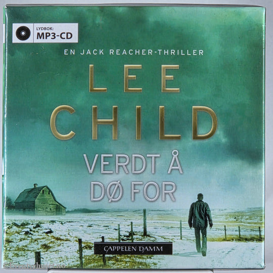 Lee Child 2010 Verdt å dø for. Lydbok på CD.