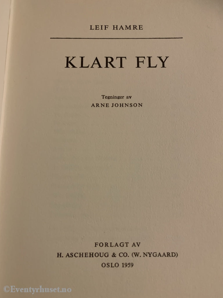 Leif Harme. 1959. Klart Fly. Fortelling