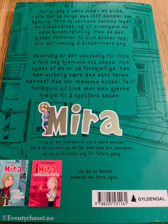 Lemire & Bregnhøi. 2020. Mira: #kreativklubben #familie #kyss. Bok.