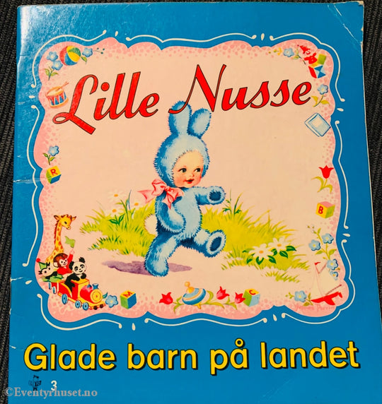 Lille Nusse - Glade Barn På Landet. 1974. Hefte