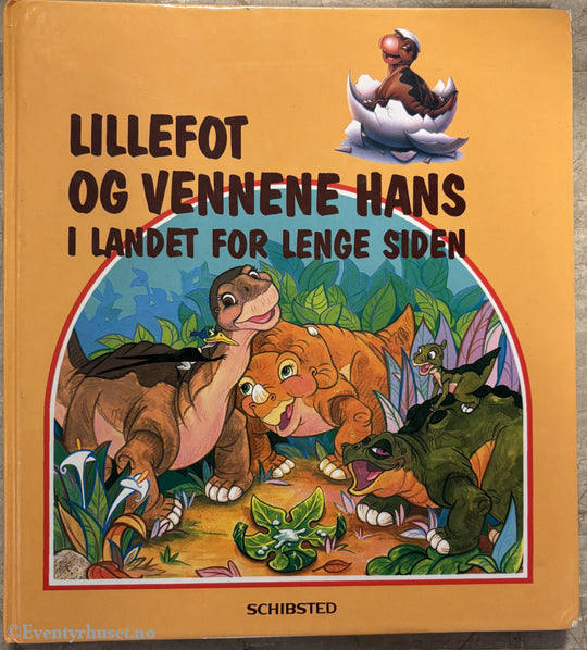 Disney. Lillefot og vennene hans – i landet for lenge siden. Bok.