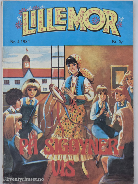 Lillemor. Nr. 4 1984. På sigøynervis. Hefte.