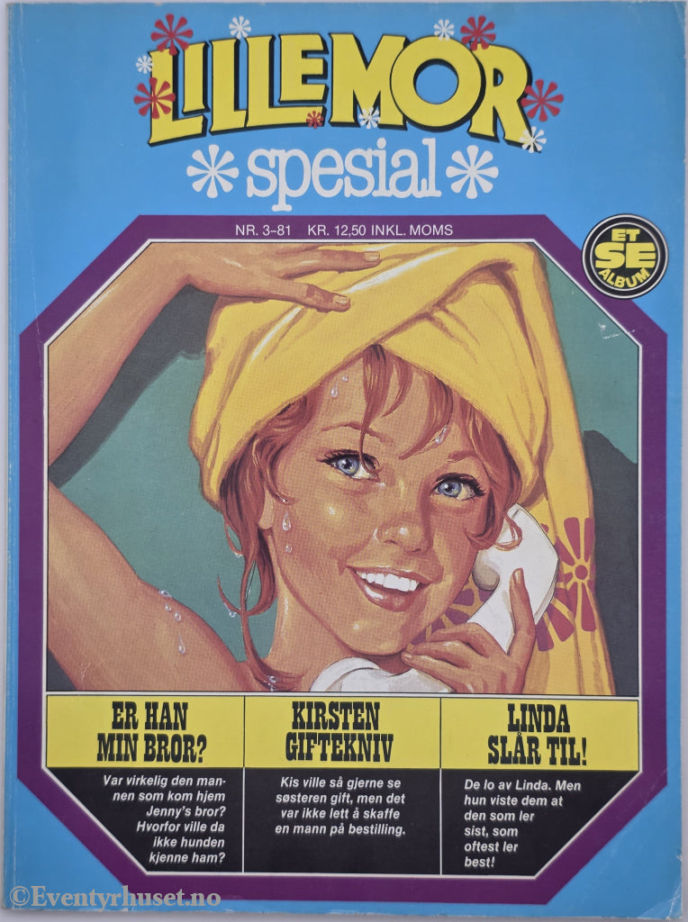 LILLEMOR SPESIAL Nr. 3-81. ER HAN MIN BROR? . Hefte.