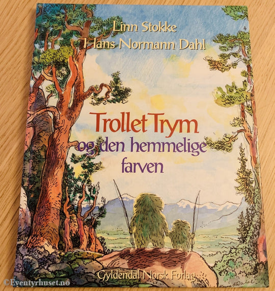 Linn Stokke & Hans Normann Dahl. 1994. Trollet Trym Og Den Hemmelige Farven. Fortelling