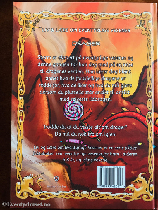 Linn Tesli og Helen Haiz Olaussen. Drager: Liv & lære om eventyrlige vesener (Bok 1). 2019. Barnebok.