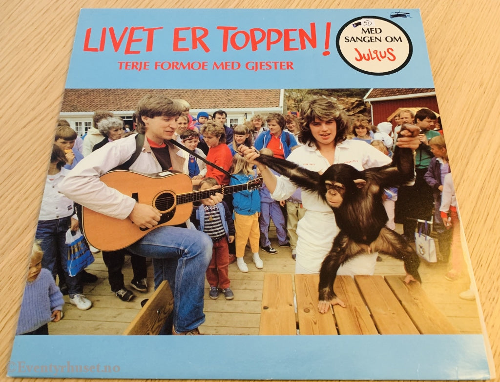 Livet Er Toppen! Terje Formoe Med Gjester. 1983. Lp. Lp Plate