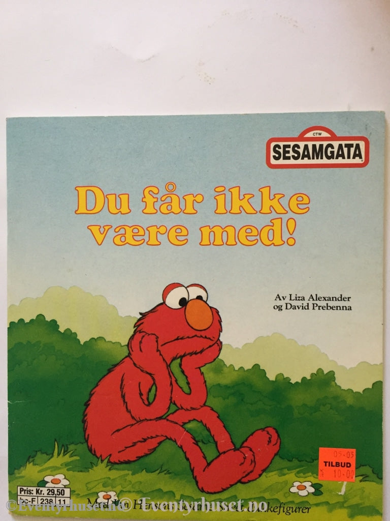 Liza Alexander Og David Prebenna. 1993. Du Får Ikke Være Med! Fortelling