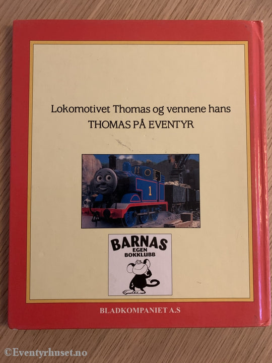 Lokomotivet Thomas Og Vennene Hans. På Eventyr. 1998. Eventyrbok