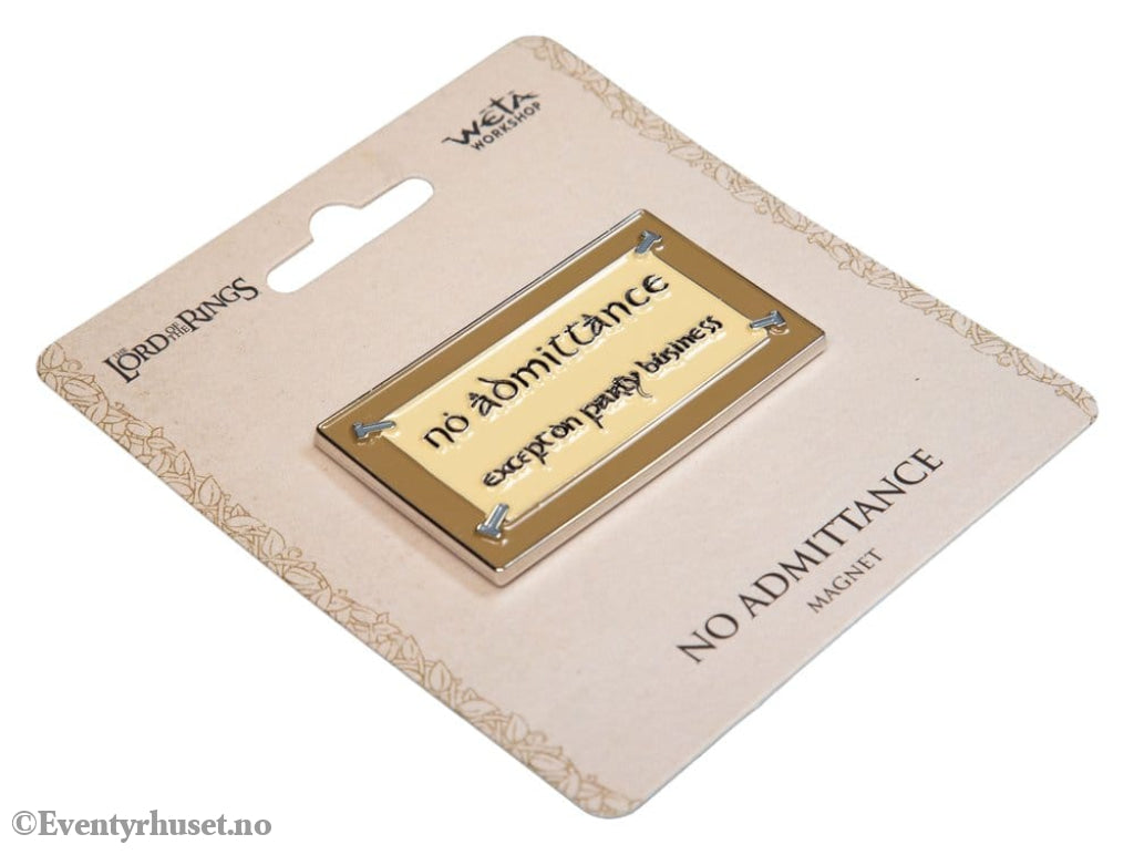 Lord of the Rings Magnet No Admittance (Enamel) 7 cm Home & Gifts