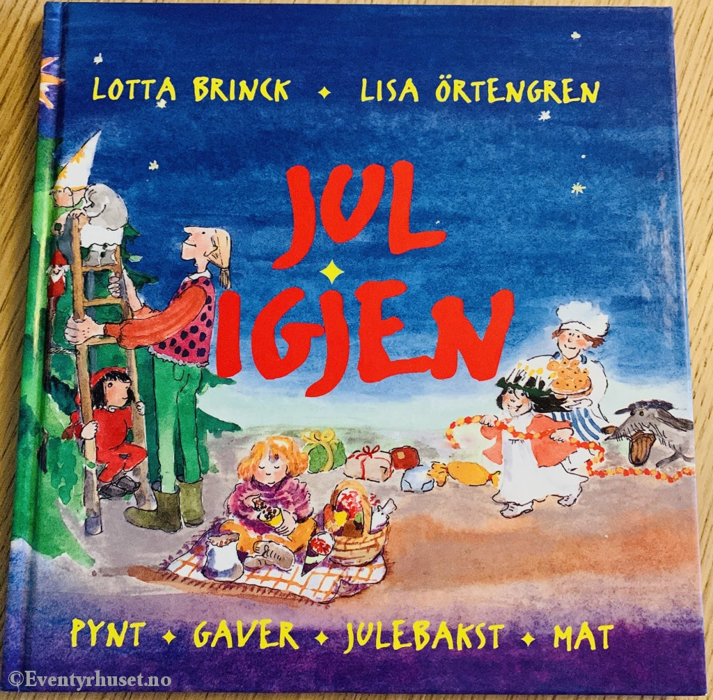 Lotta Brinck & Lisa Örtengren. Jul Igjen. Fortelling